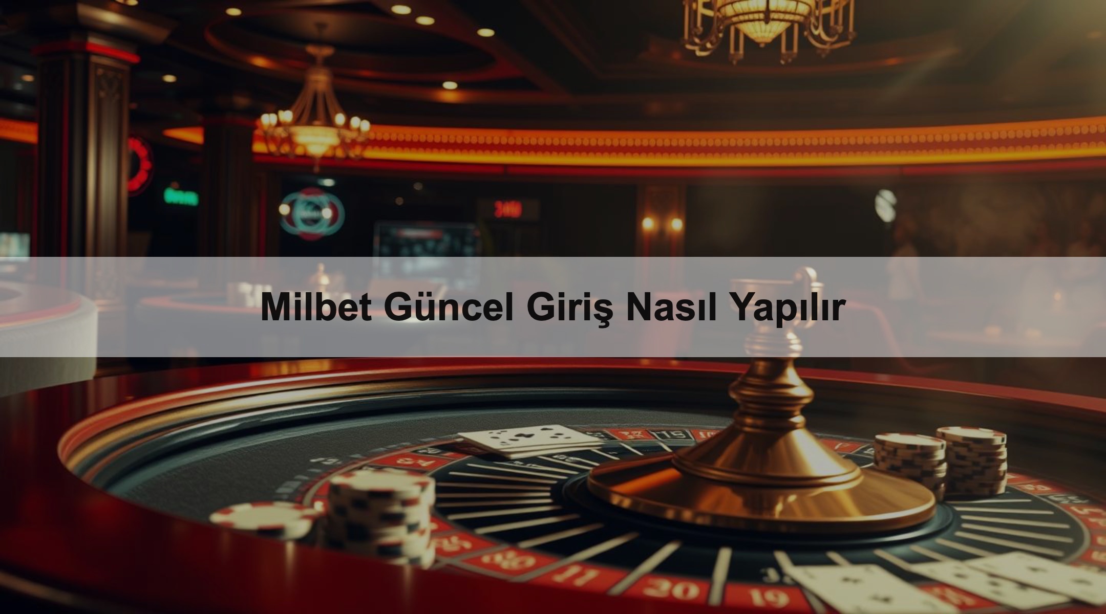 Milbet Güncel Giriş Nasıl Yapılır 1 Milbet Güncel Giriş Nasıl Yapılır