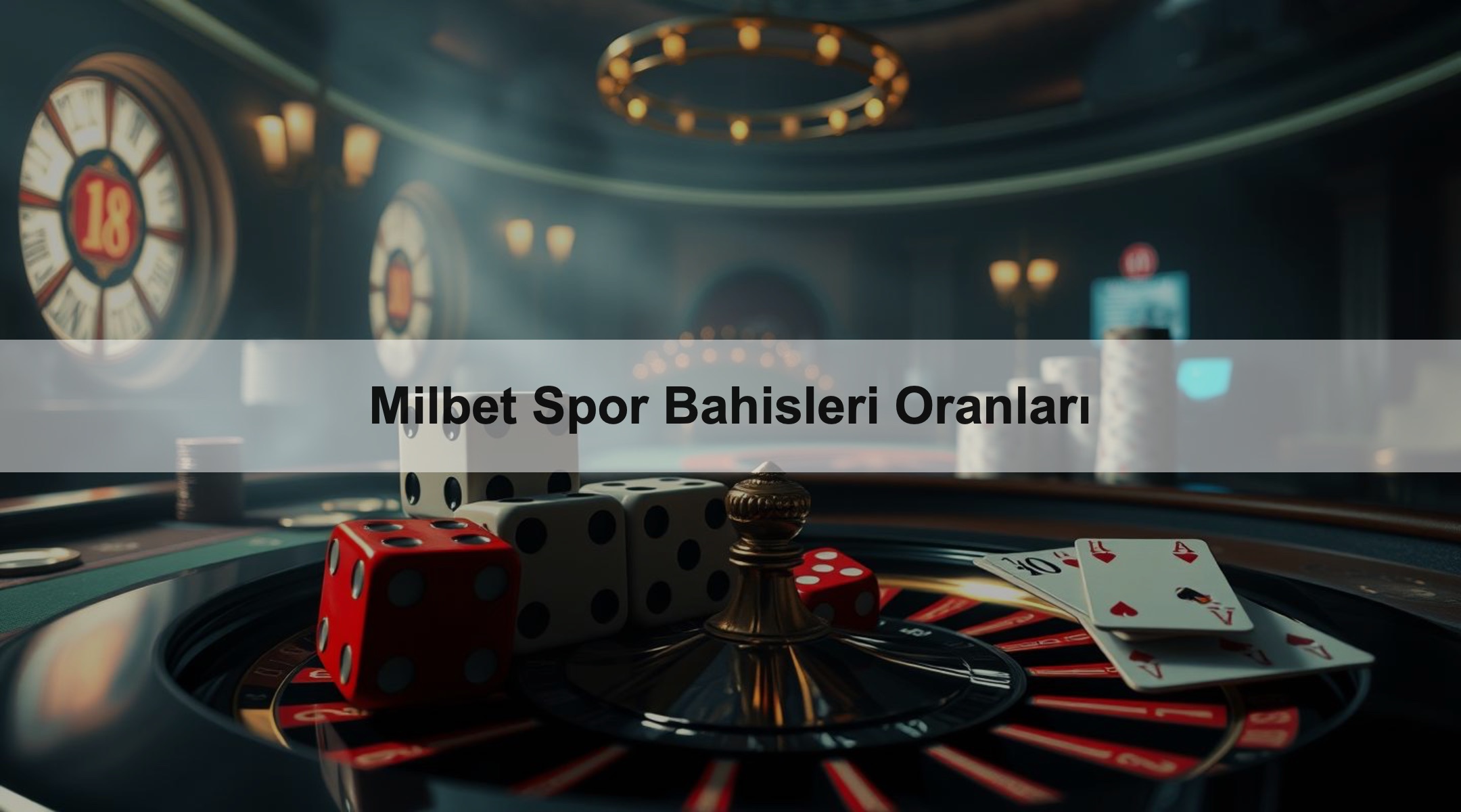 Milbet Spor Bahisleri Oranları