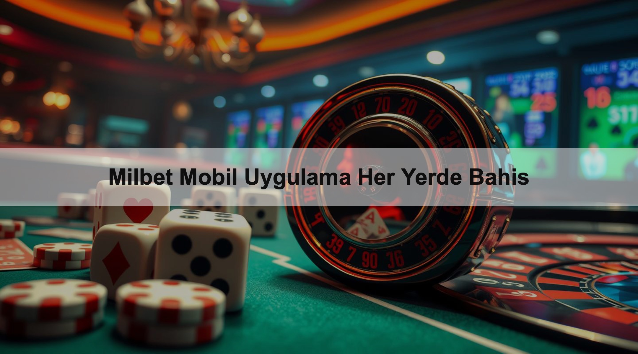 Milbet Mobil Uygulama Her Yerde Bahis