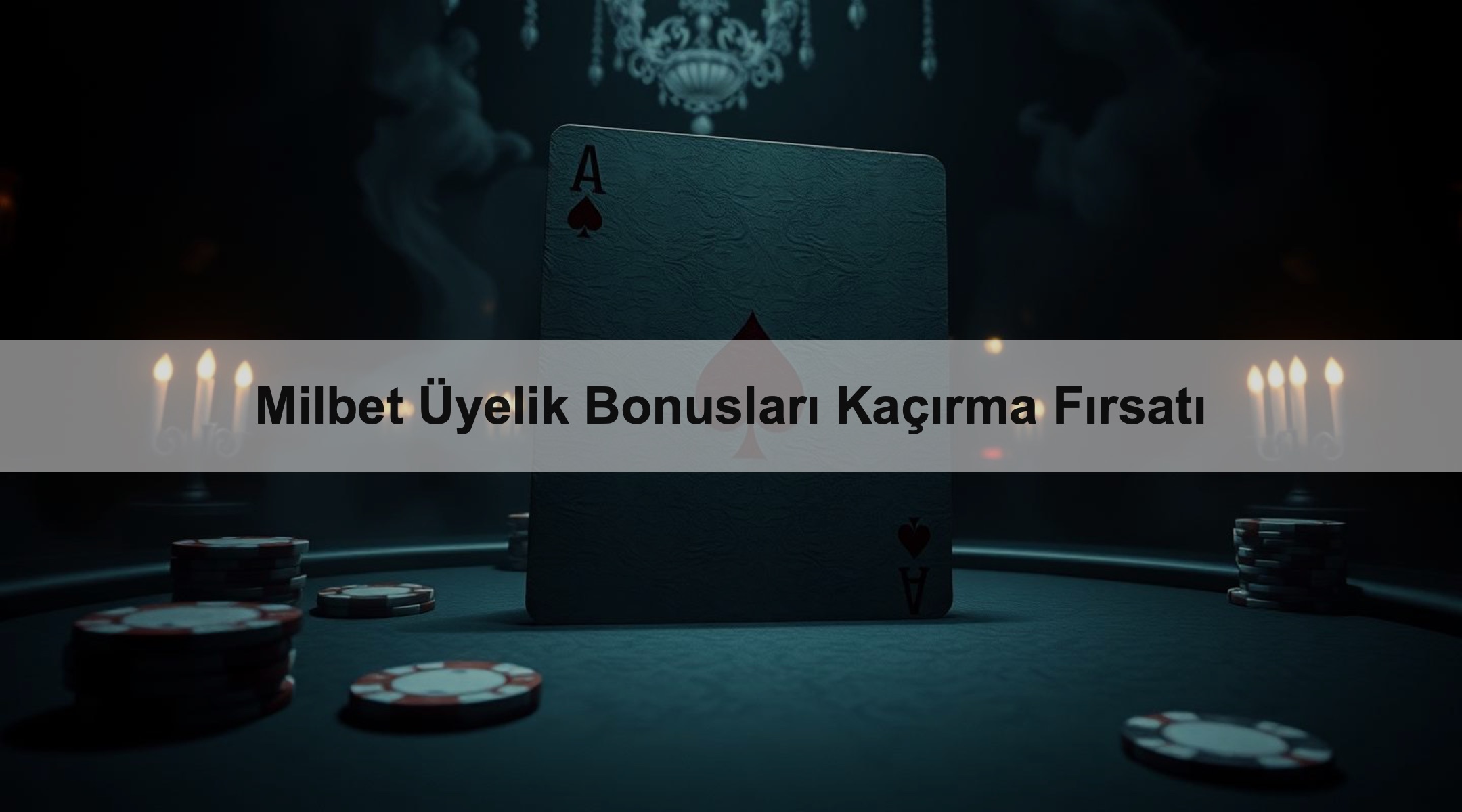 Milbet Üyelik Bonusları Kaçırma Fırsatı