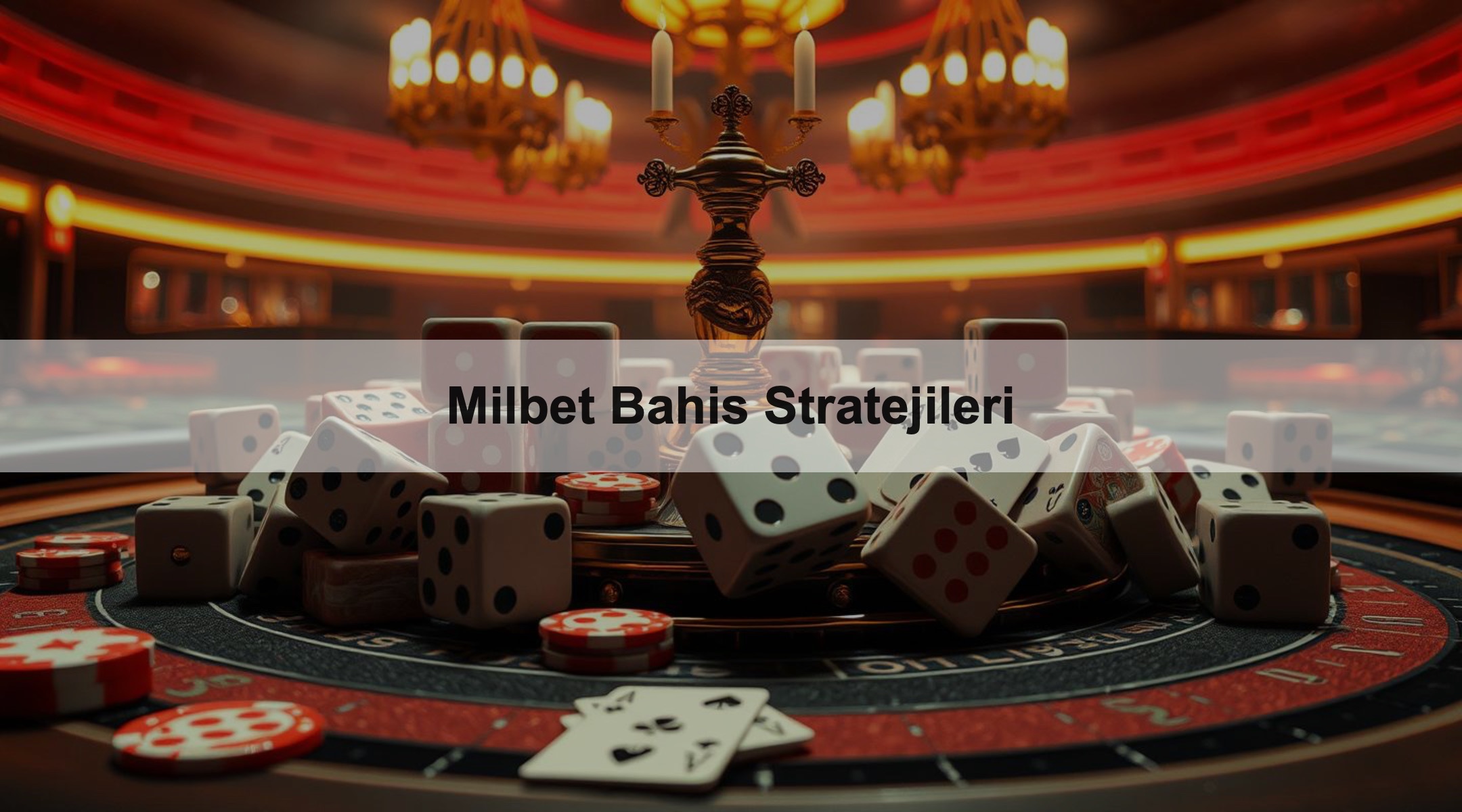 Milbet Bahis Stratejileri
